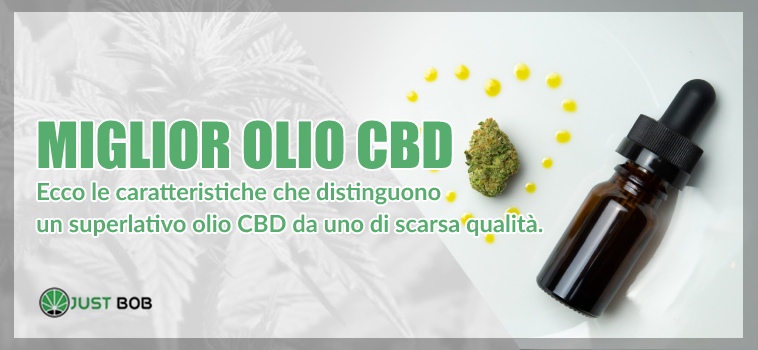 miglior olio cbd