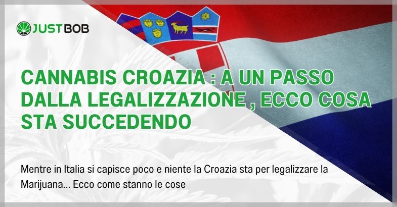 Cannabis Croazia : a un passo dalla legalizzazione