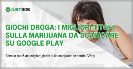 Giochi droga: i migliori titoli sulla marijuana da scaricare su Google Play