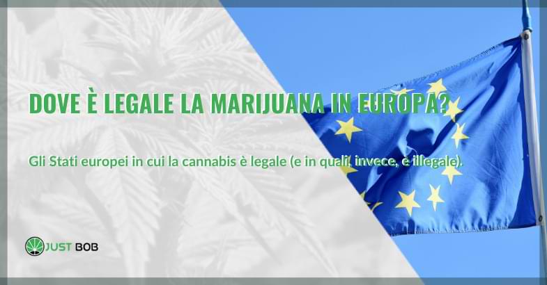 Dove è legale la marijuana in Europa