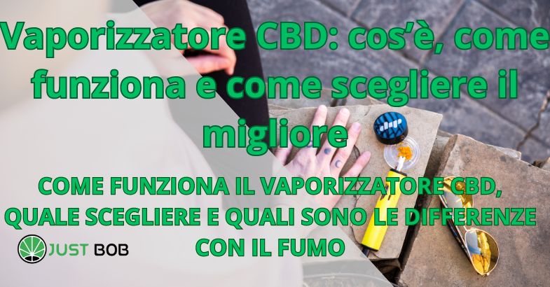 Vaporizzatore CBD: cos’è