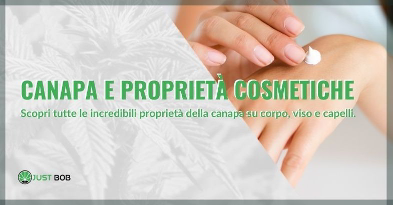 Canapa e proprietà cosmetiche.