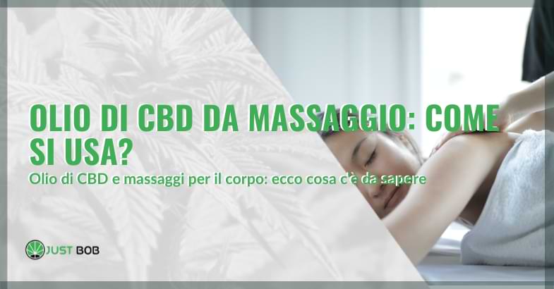 Olio di CBD da massaggio: come si usa?