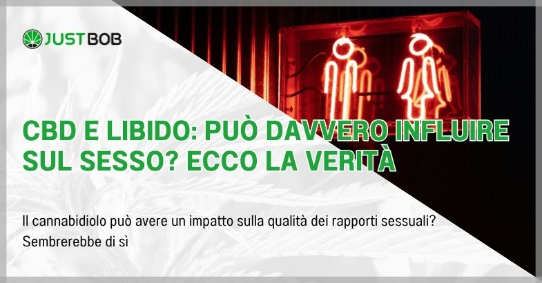 CBD e libido: può davvero influire sul sesso?