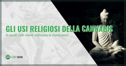 Gli usi religiosi della cannabis | Justbob